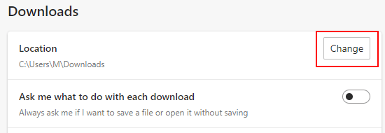 Change download folder button in Microsoft Edge