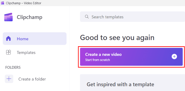 Clipchamp Create a new video