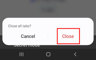 Close all tabs in Samsung Internet