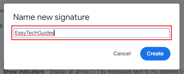 Enter a name for your gmail signature