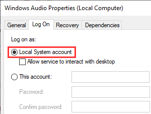 Log Windows Audio service on as Local System account
