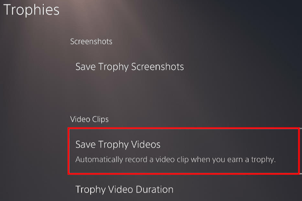 Save Trophy Videos setting on a PlayStation 5