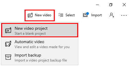 Start a new video project in Windows 10 video editor