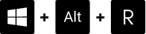 The Windows + Alt + R keyboard keys