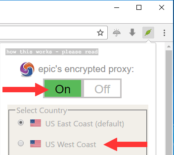 unblock websites Turn on the proxy in Epic Privacy Browser and select a location